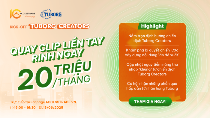 Từ tháng 6/2025, ACCESSTRADE với những buổi livestream hướng dẫn và workshop đã giúp các creator hiểu rõ hơn về định hướng của chiến dịch.