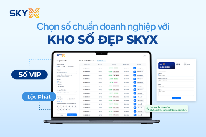 Chọn số chuẩn doanh nghiệp với kho số đẹp SkyX